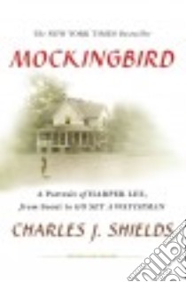 Mockingbird libro in lingua di Shields Charles J.