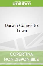 Darwin Comes to Town libro str
