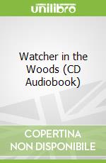 Watcher in the Woods (CD Audiobook)