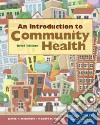 An Introduction to Community Health libro str