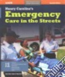 Nancy Caroline's Emergency Care in the Streets libro in lingua di Aaos (COR), Elling Bob (EDT), Smith Mike (EDT)