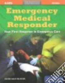 Emergency Medical Responder libro in lingua di Aaos (COR), Schottke David R.N.