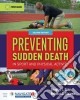 Preventing Sudden Death in Sport and Physical Activity libro str