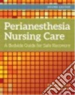 Perianesthesia Nursing Care