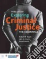 Exploring Criminal Justice