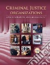Criminal Justice Organizations libro str