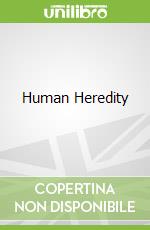 Human Heredity