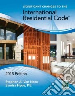 Significant Changes to the International Residential Code 2015