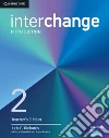 Interchange Level 2 Teacher's Edition with Complete Assessme libro str