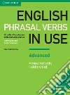 English Phrasal Verbs in Use Advanced Book with Answers libro str