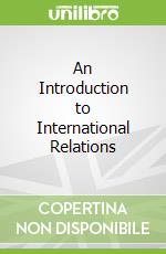 An Introduction to International Relations