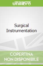 Surgical Instrumentation