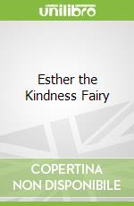 Esther the Kindness Fairy