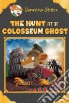 The Hunt for the Colosseum Ghost libro str