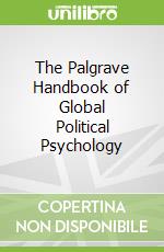 The Palgrave Handbook of Global Political Psychology