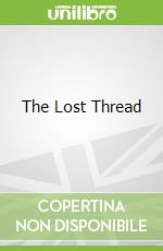 The Lost Thread libro str