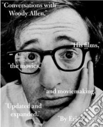 Conversations With Woody Allen libro in lingua di Lax Eric