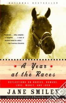 A Year At The Races libro in lingua di Smiley Jane