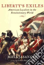 Liberty's Exiles