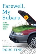 Farewell, My Subaru