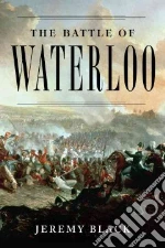 The Battle of Waterloo
