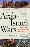 The Arab-israeli Wars libro str