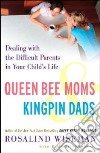 Queen Bee Moms & Kingpin Dads libro str