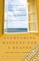 Everything Happens For A Reason