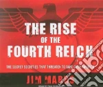 The Rise of the Fourth Reich