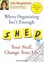 When Organizing Isn't Enough