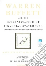 Warren Buffett and the Interpretation of Financial Statements