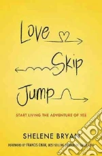 Love, Skip, Jump