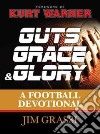 Guts, Grace & Glory libro str