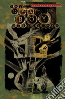 The Dead Boy Detectives libro in lingua di Brubaker Ed, Talbot Bryan (ILT), Leialoha Steve (CON), Vozzo Daniel (CON), Schubert Willie (CON)