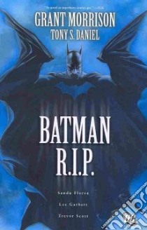 Batman R.I.P. libro in lingua di Morrison Grant, Daniel Tony (ILT), Garbett Lee (ILT)