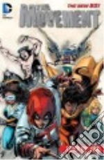 Movement - the New 52! 2