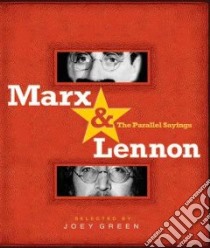 Marx & Lennon libro in lingua di Green Joey, Ono Yoko (FRW), Marx Arthur (INT), Marx Groucho, Lennon John