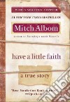 Have a Little Faith libro str