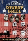 The all-American Cowboy Grill libro str