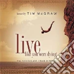 Live Like You Were Dying