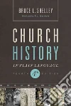 Church History in Plain Language libro str