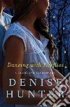 Dancing With Fireflies libro str