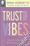 Trust Your Vibes libro str