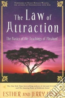 The Law of Attraction libro in lingua di Hicks Esther, Hicks Jerry