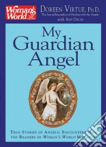 My Guardian Angel libro in lingua di Virtue Doreen, Oscar Amy