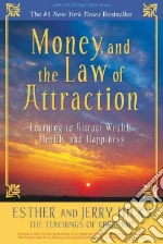 Money, and the Law of Attraction