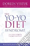 The Yo-yo Diet Syndrome libro str