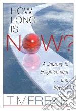 How Long Is Now?