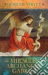 The Miracles of Archangel Gabriel libro str