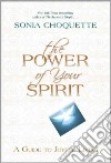 The Power of Your Spirit libro str